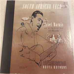 Josef Marais And His Bushveld Band With Miranda - Songs Of The South African Veld Volume One flac album
