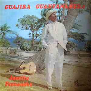 Joseito Fernandez - Guajira Guantanamera flac album