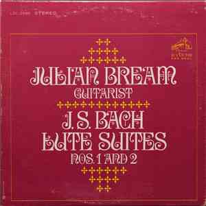 Julian Bream - J. S. Bach - Lute Suites Nos. 1 And 2 flac album
