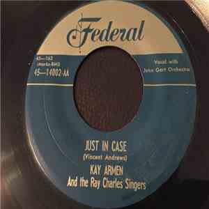 Kay Armen And The Ray Charles Singers - Just In Case / The Tinkle Song flac album