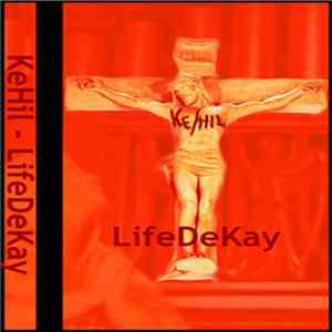 Ke/Hil - LifeDeKay flac album
