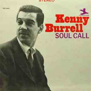 Kenny Burrell - Soul Call flac album