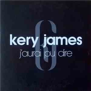 Kery James - J'Aurai Pu Dire flac album