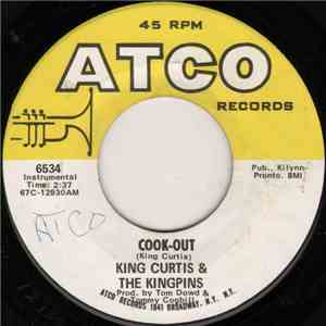 King Curtis & The Kingpins - Cook-Out / For What It's Worth flac album