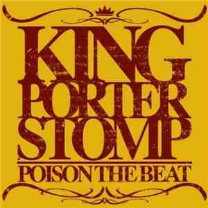 King Porter Stomp - Poison The Beat flac album