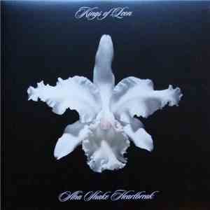 Kings Of Leon - Aha Shake Heartbreak flac album
