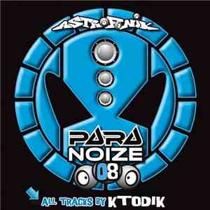 Ktodik  - Para-Noize 08 flac album
