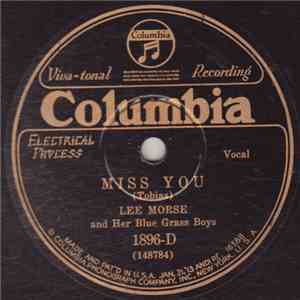 Lee Morse And Her Blue Grass Boys - Miss You / In The Hush Of The Night flac album