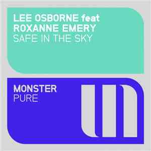 Lee Osborne Feat Roxanne Emery - Safe In The Sky flac album