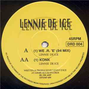 Lennie De Ice - We .R. 'E' (94 Mix) / Konk flac album