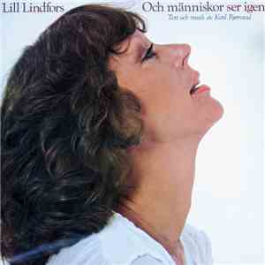 Lill Lindfors - Och Människor Ser Igen flac album