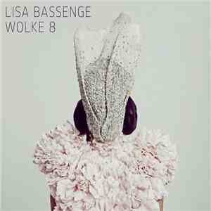 Lisa Bassenge - Wolke 8 flac album