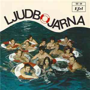 Ljudbojarna - Have A Drink On Me / Måste Vägen Till Curacao Gynga Så flac album