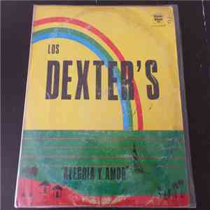 Los Dexter's De Uchiza - Alegría Y Amor flac album