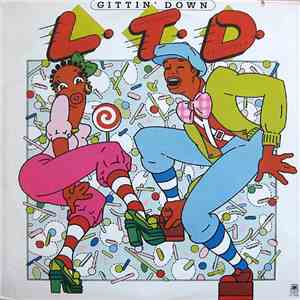 L.T.D. - Gittin' Down flac album