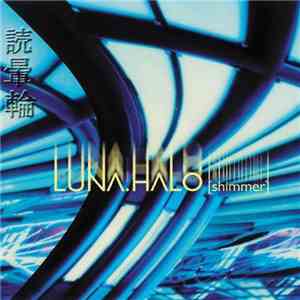 Luna Halo - Shimmer flac album