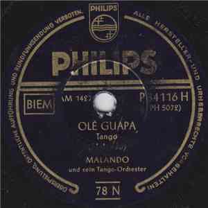Malando And His Tango Orchestra - Olé Guapa / Senuelo flac album