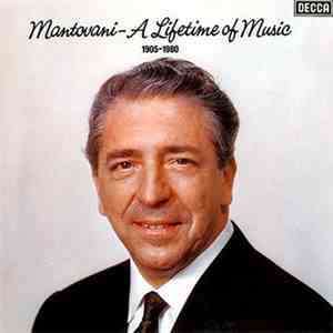 Mantovani - A Lifetime Of Music (1905-1980) flac album