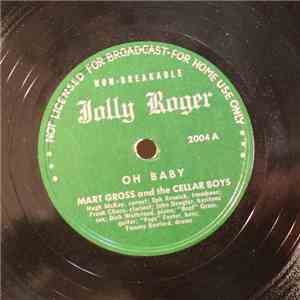 Mart Gross And The Cellar Boys - Oh Baby / Dixieland Jass Band One-Step flac album