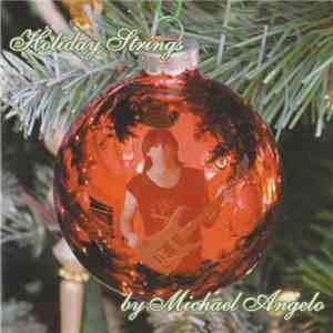 Michael Angelo Batio - Holiday Strings flac album