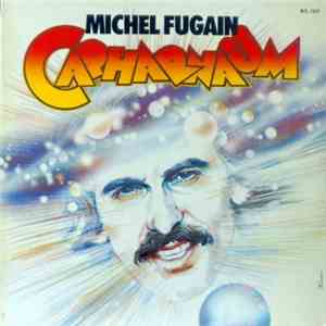 Michel Fugain - Capharnaüm flac album