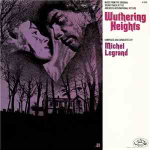 Michel Legrand - Wuthering Heights flac album