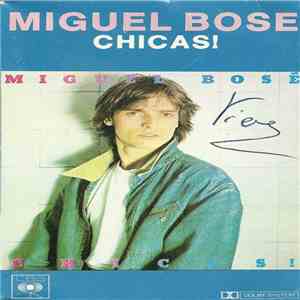 Miguel Bosé - Chicas! flac album