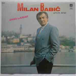 Milan Babić & Futa Bend - Zrno Ljubavi flac album