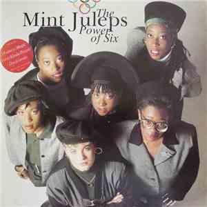 Mint Juleps - The Power Of Six flac album