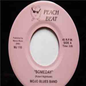 Mojo Blues Band - Someday flac album
