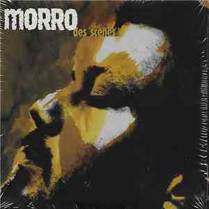 Morro  - Des Scènes flac album
