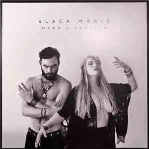 Myra & Lucifer - Black Magic flac album
