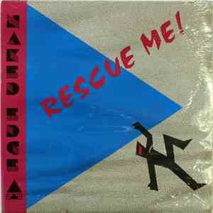 Naked Edge - Rescue Me flac album