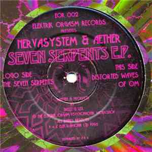 Nervasystem & Aether - Seven Serpents E.P. flac album