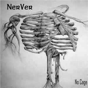 NerVer - No Cage flac album