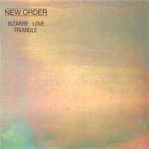New Order - Bizarre Love Triangle flac album