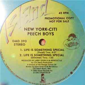 New York Citi Peech Boys - Life Is Something Special flac album