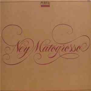 Ney Matogrosso - Projeto Fanzine flac album