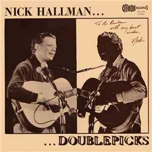 Nick Hallman - Doublepicks flac album