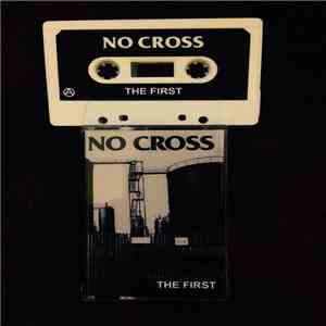 No Cross - The First flac album