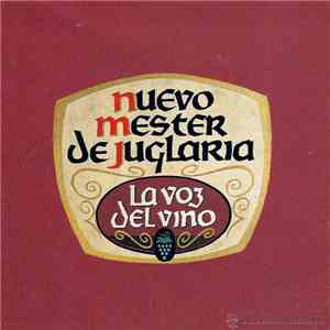 Nuevo Mester De Juglaría - La Voz Del Vino flac album