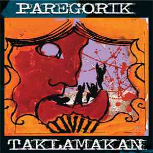 Paregorik / Taklamakan  - Death By Human Stupidity / De Docta Ignorantia flac album