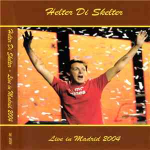 Paul McCartney - Helter Di Skelter - Live In Madrid 2004 flac album