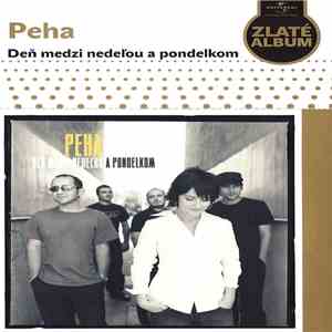 Peha - Deň Medzi Nedeľou A Pondelkom flac album