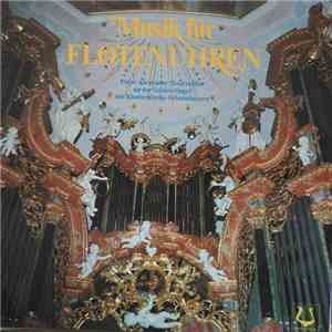 Peter Alexander Stadtmüller - Musik Für Flötenuhren flac album