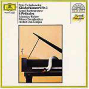 Peter Tschaikowsky / Sergej Rachmaninow - Svjatoslav Richter, Wiener Symphoniker, Herbert von Karajan - Klavierkonzert Nr. 1 / 5 Préludes flac album