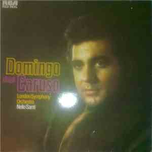 Placido Domingo, London Symphony Orchestra - Domingo Sings Caruso flac album