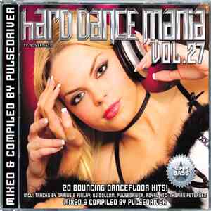 Pulsedriver - Hard Dance Mania Vol. 27 flac album