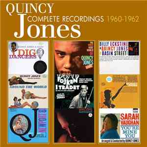 Quincy Jones - Complete Recordings 1960-1962 flac album
