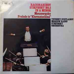 Rachmaninov, Moussorgsky, Yevgeny Svetlanov conducts Moscow Radio Symphony Orchestra - Symphony No.3 / Prelude to Khovantschina flac album